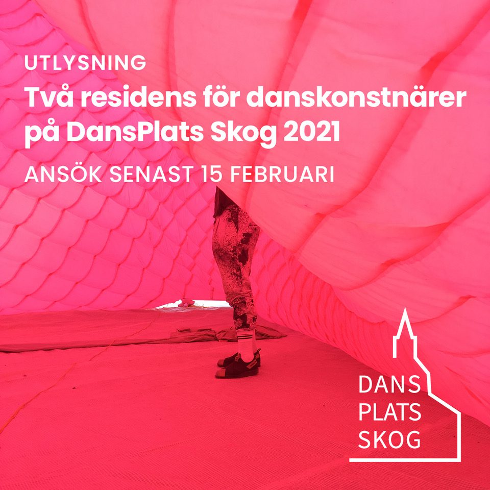 Utlysning: Två residens för danskonstnärer på DansPlats Skog 2021